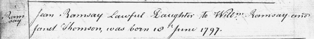Birth of Jean Ramsay 10 Jun 1797 in Dalgetty